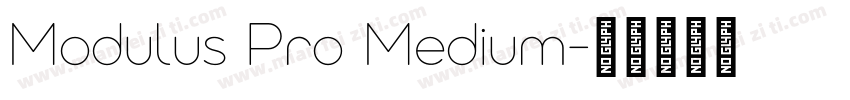 Modulus Pro Medium字体转换